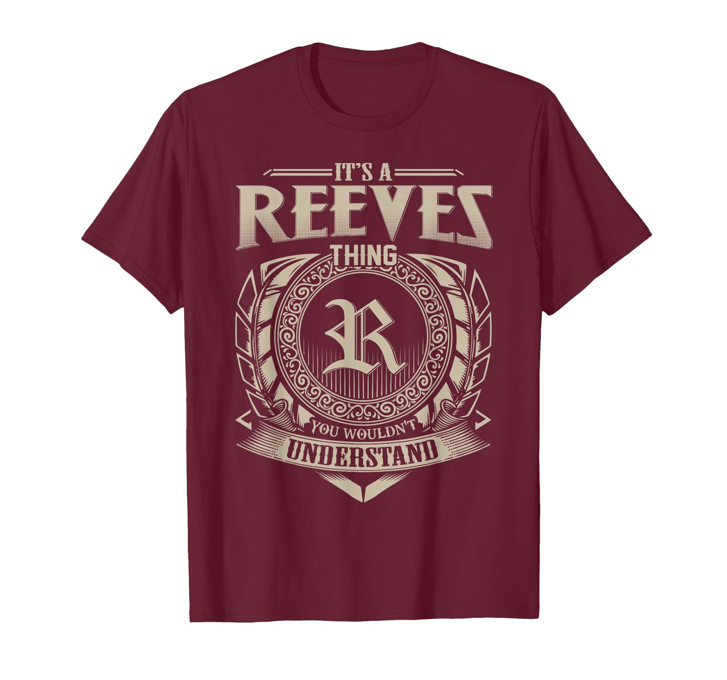 It's A REEVES Thing You Wouldn't Understand Name Vintage T-Shirt