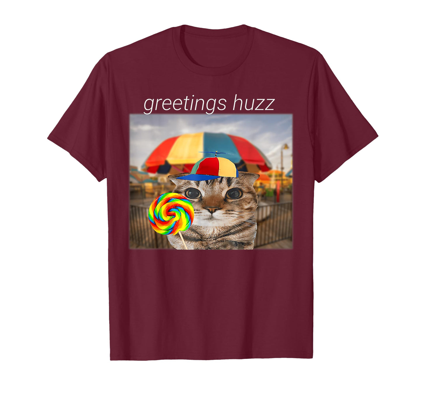 Greetings Huzz Meme Funny Cat Lollipop Men Women T-Shirt