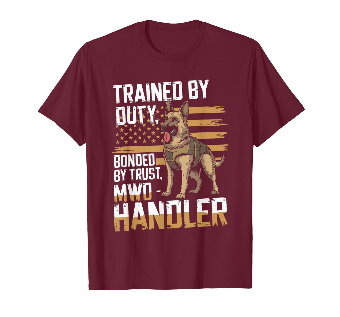 Military Working Dog Handler K9 Veteran T-Shirt