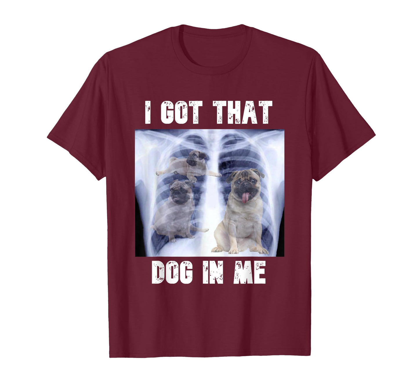 I Got that Dog in Me Xray Meme T-Shirt