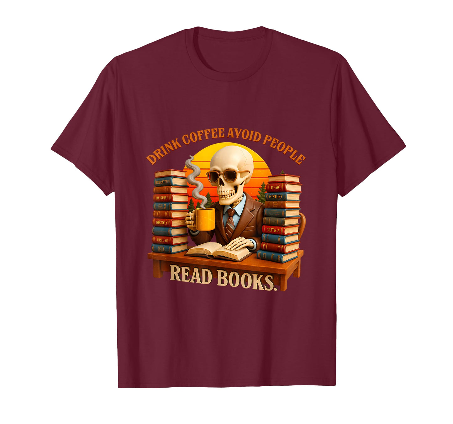 Drink Coffee Avoid People Read Books Halloween Bookworm T-Shirt