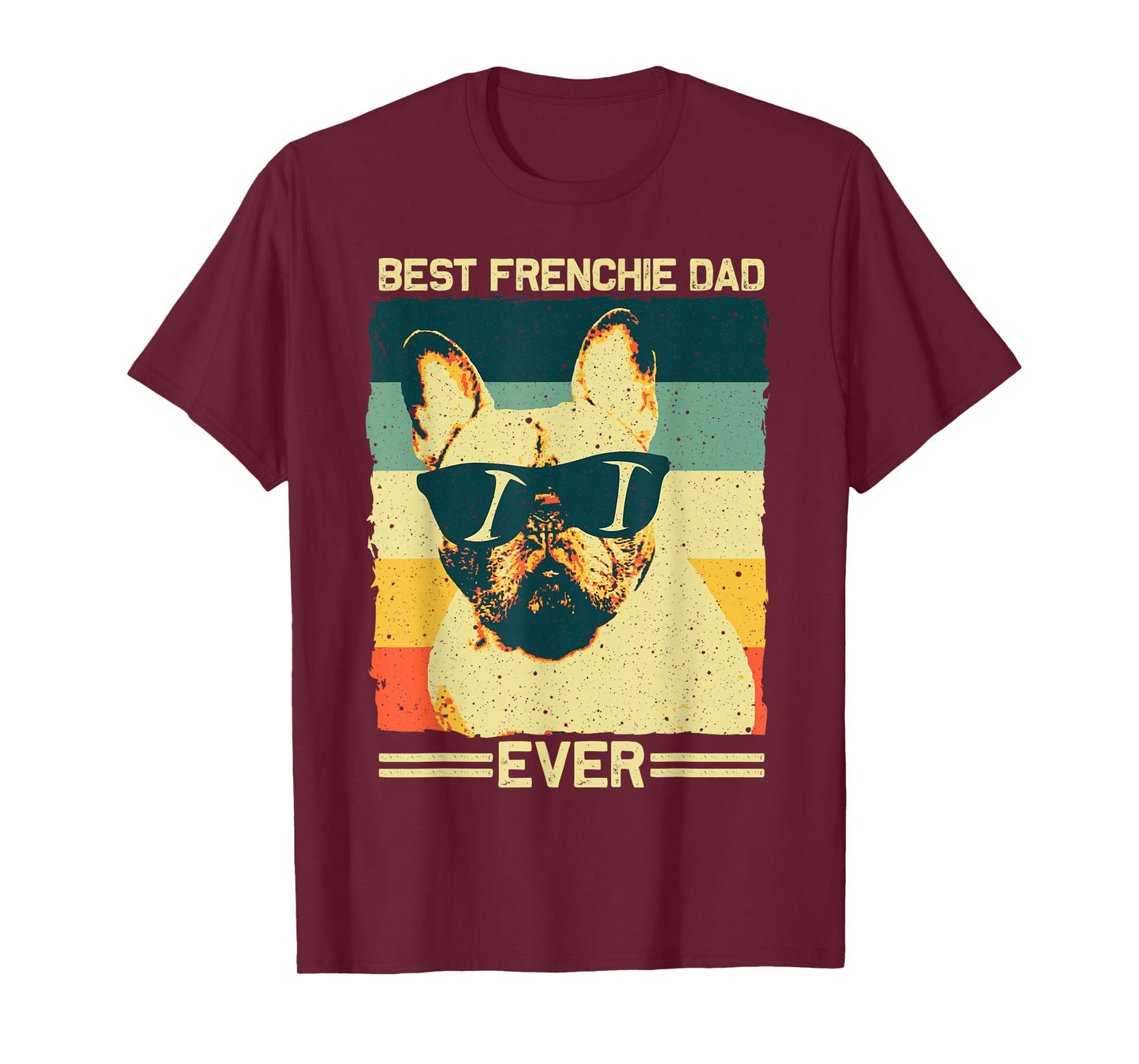 Best Frenchie Dad Design Men Father French Bulldog Lovers T-Shirt Small