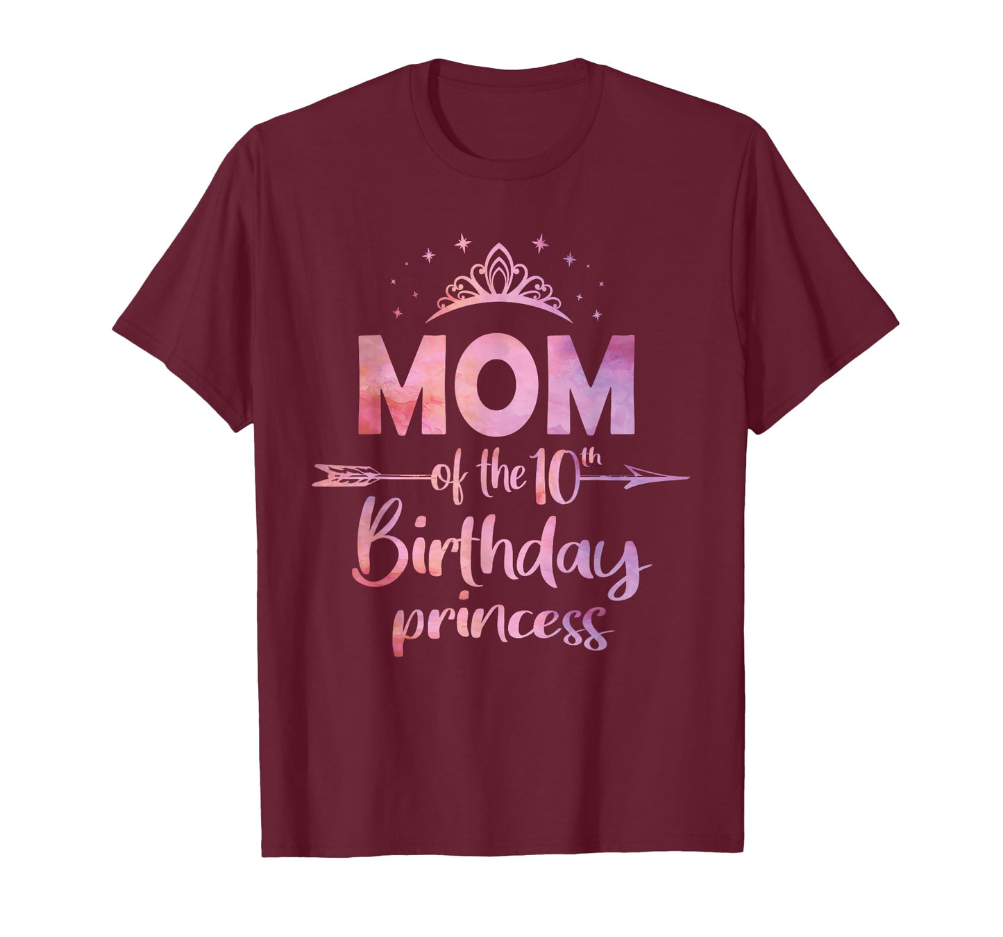 Mom of The 10th Birthday Princess Girl 10 Years Old B-Day T-Shirt