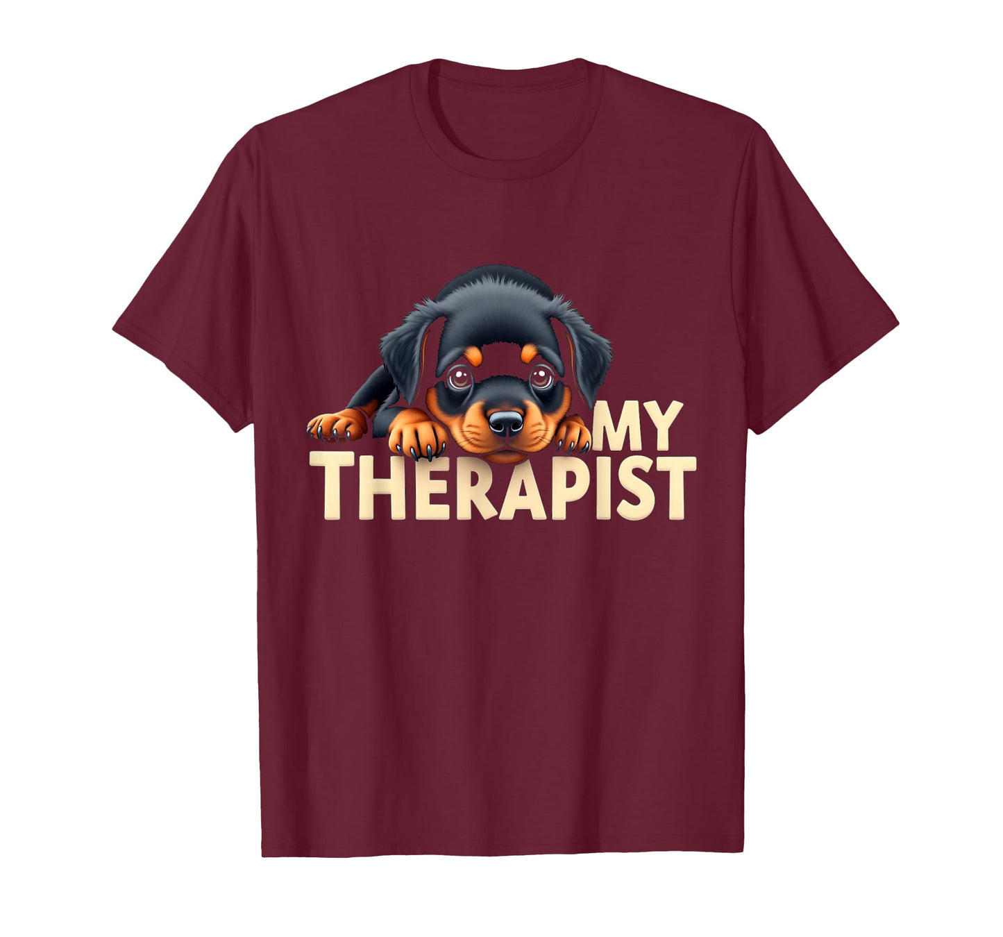Funny Rottie Puppy My Therapist Rottweiler Dog T-Shirt