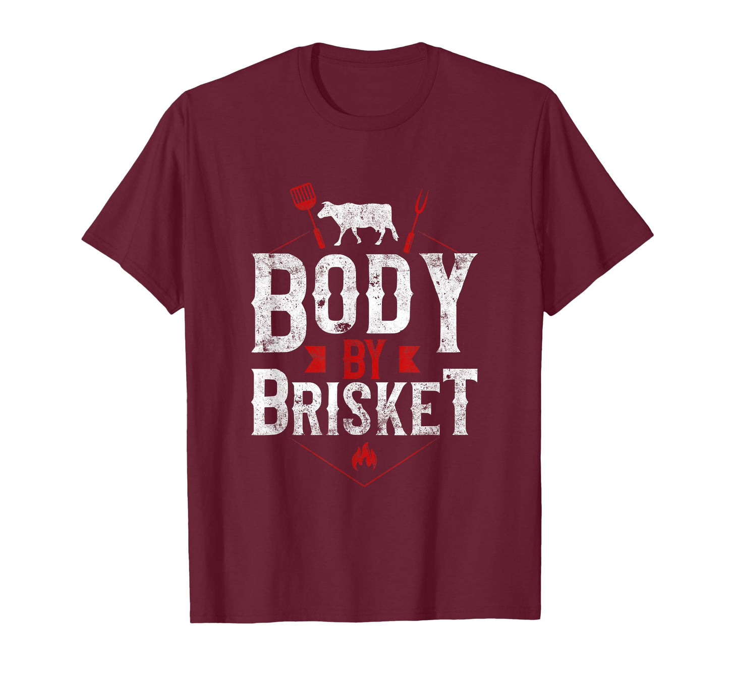 BBQ Smoker Body By Brisket T-Shirt