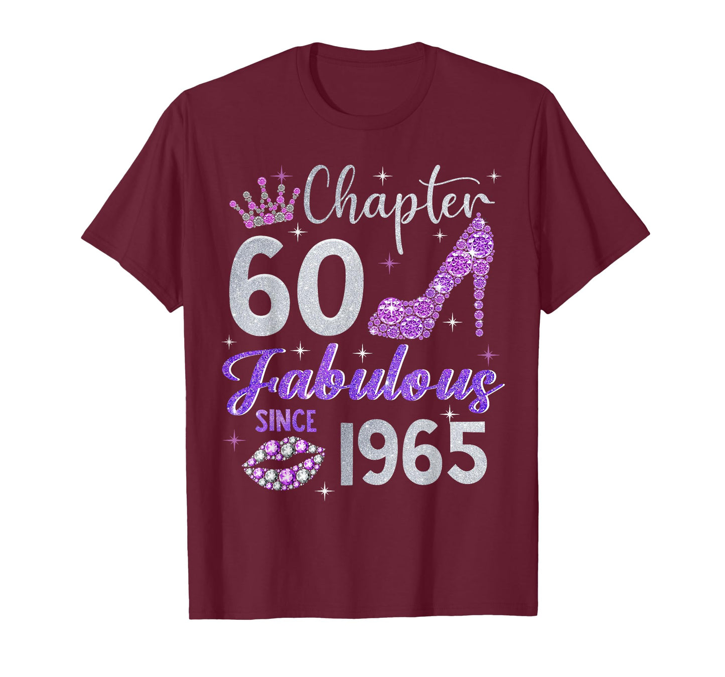 Chapter 60 Fabulous Since 1965 60th Birthday Women Girl T-Shirt