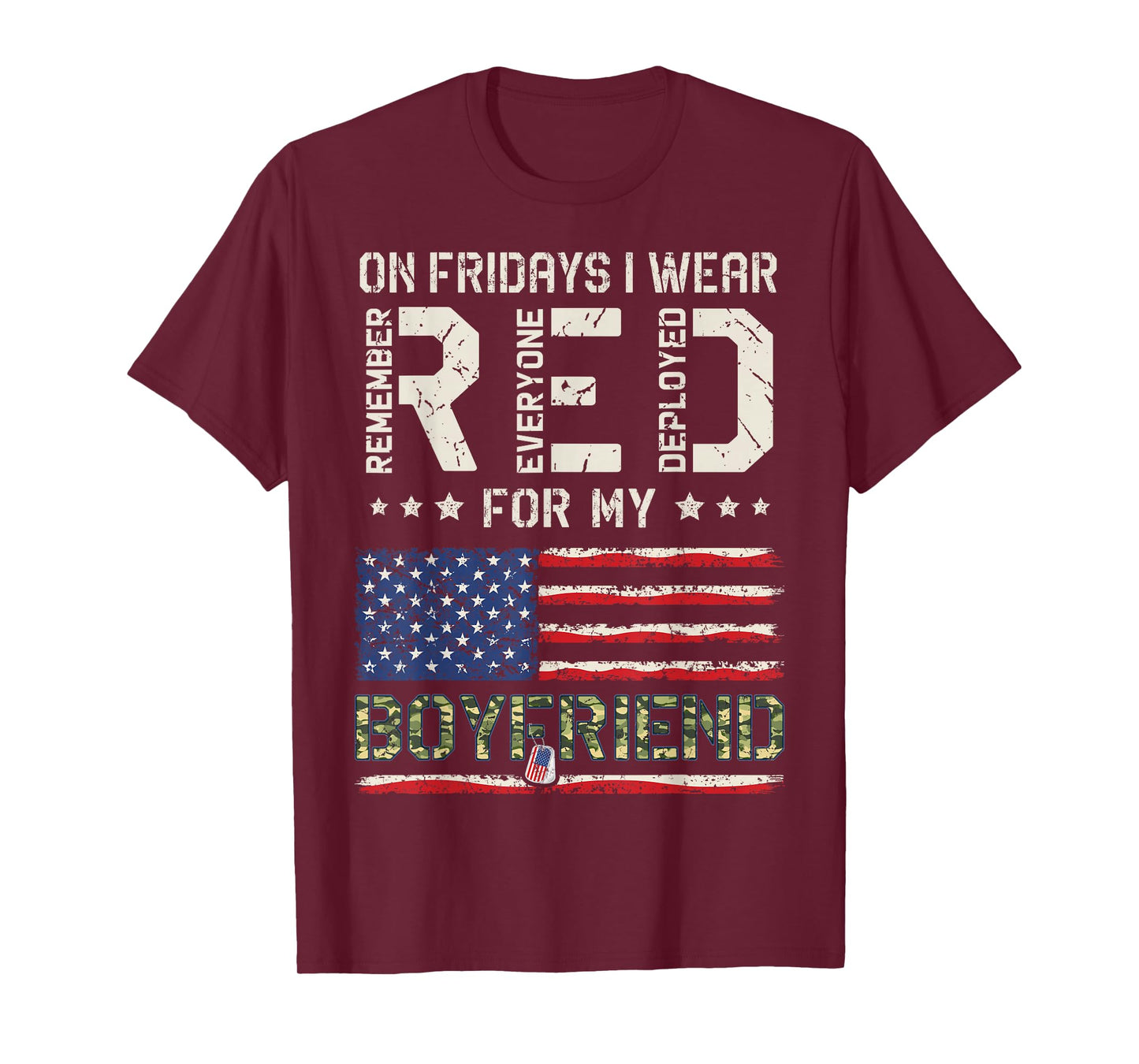 I Wear Red On Fridays for My Boyfriend Military Girlfriend T-Shirt