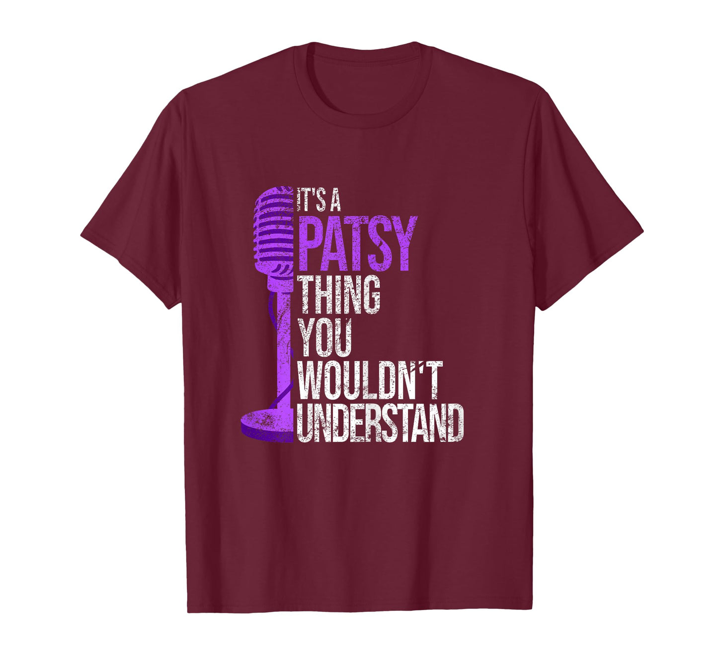 It's a Patsy Thing you wouldn't Understand - Funny Patsy T-Shirt