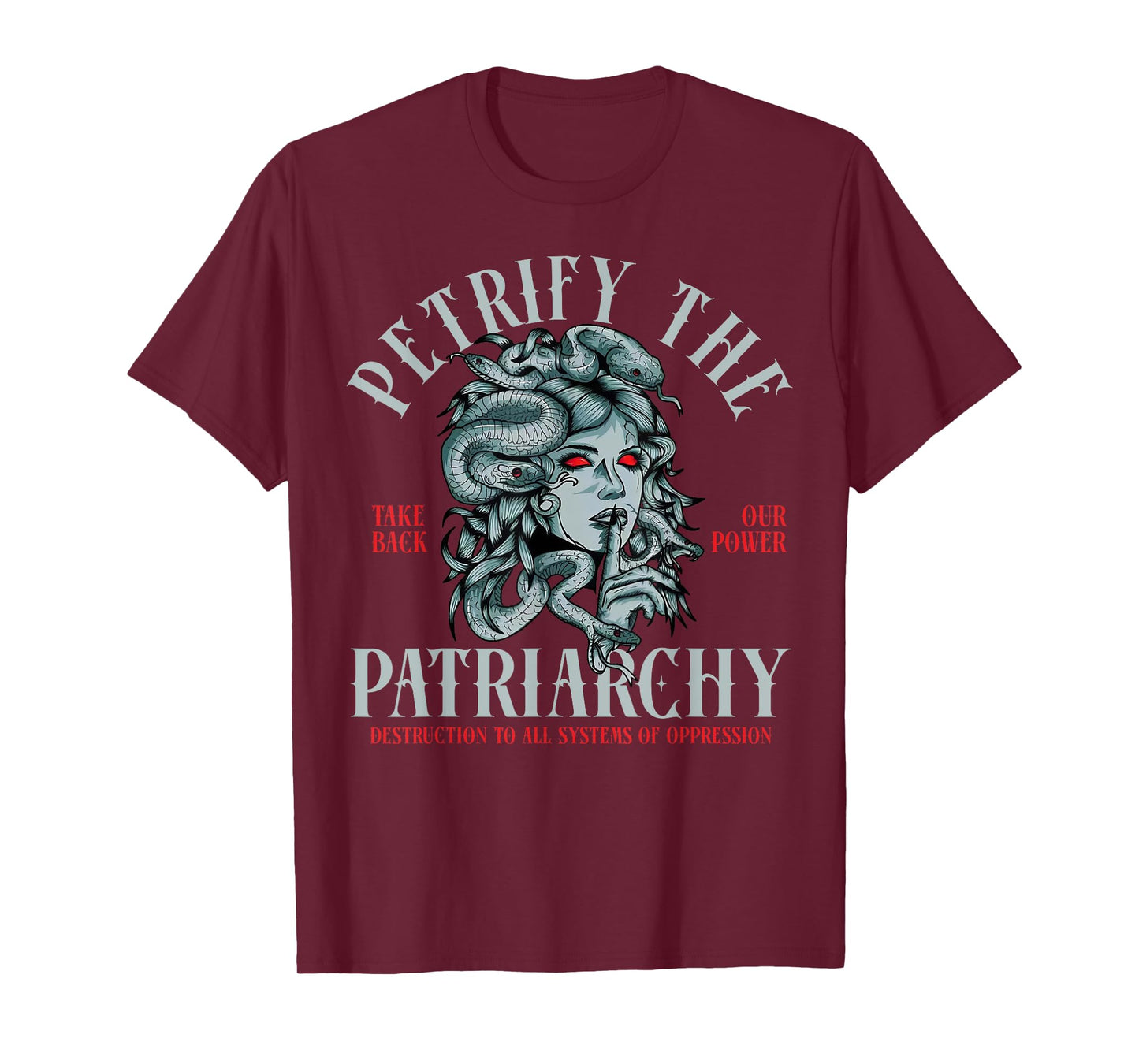 Medusa Petrify The Patriarchy T-Shirt