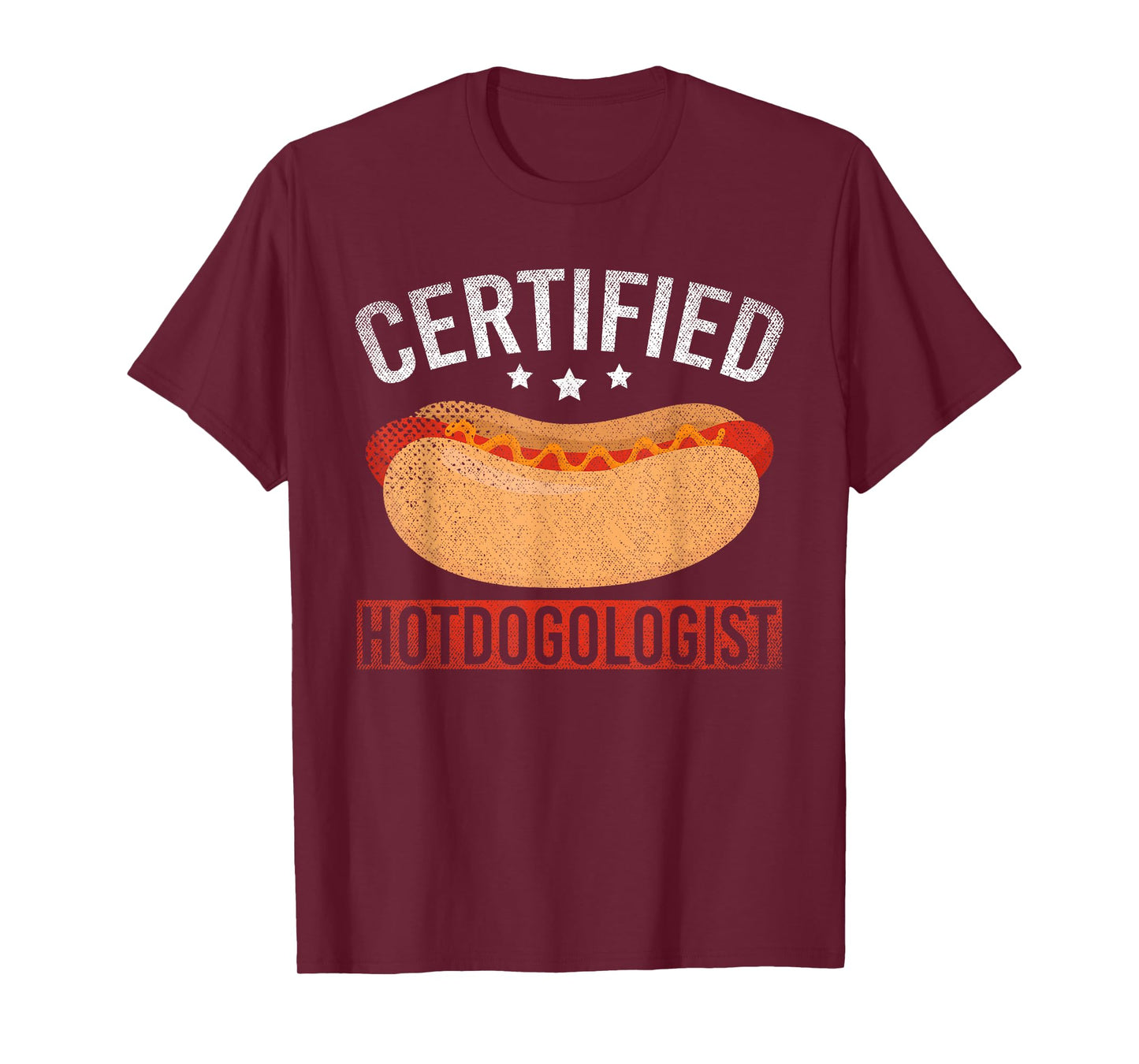 Funny Foodie Certified Hotdogologist Hotdog Lover Hot Dog T-Shirt