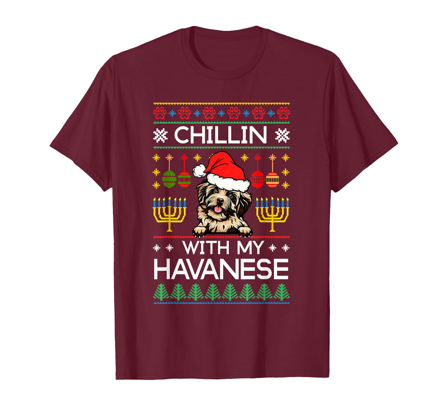 Ugly Christmas Hanukkah Chillin With My Havanese Menorah T-Shirt