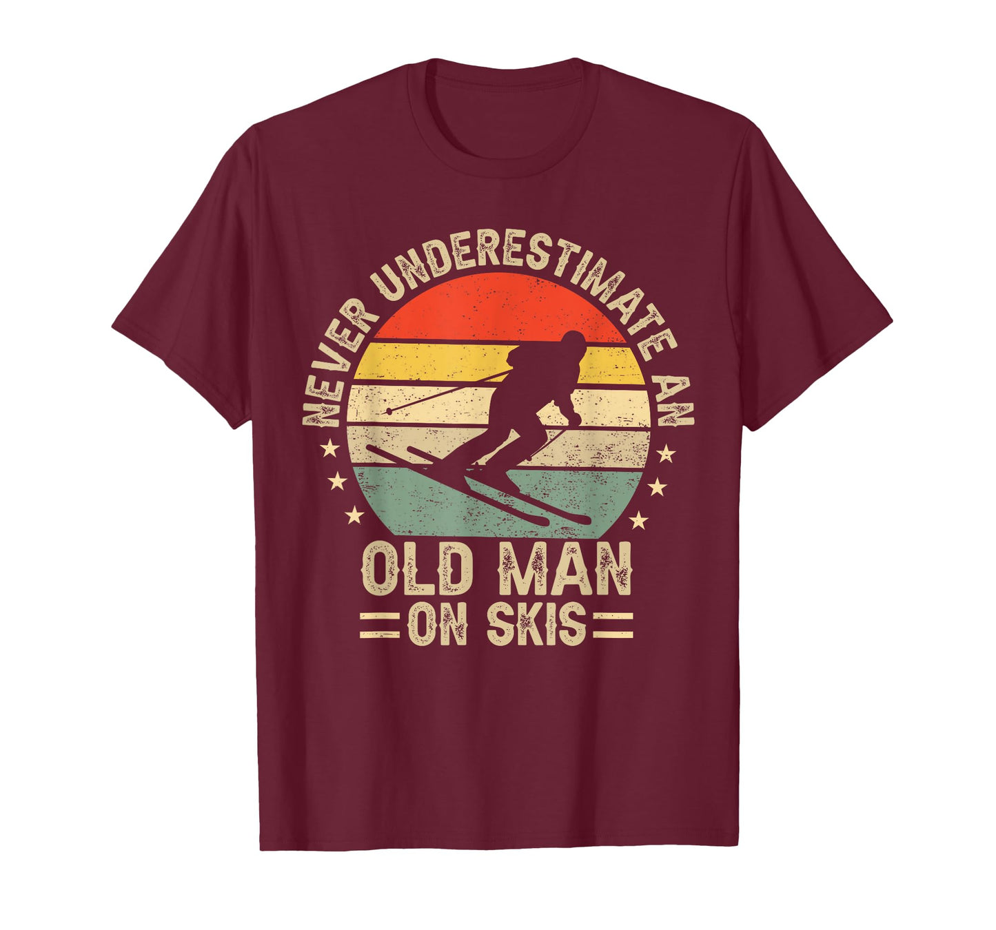Never Underestimate An Old Man On Skis Funny Skiing Skier T-Shirt