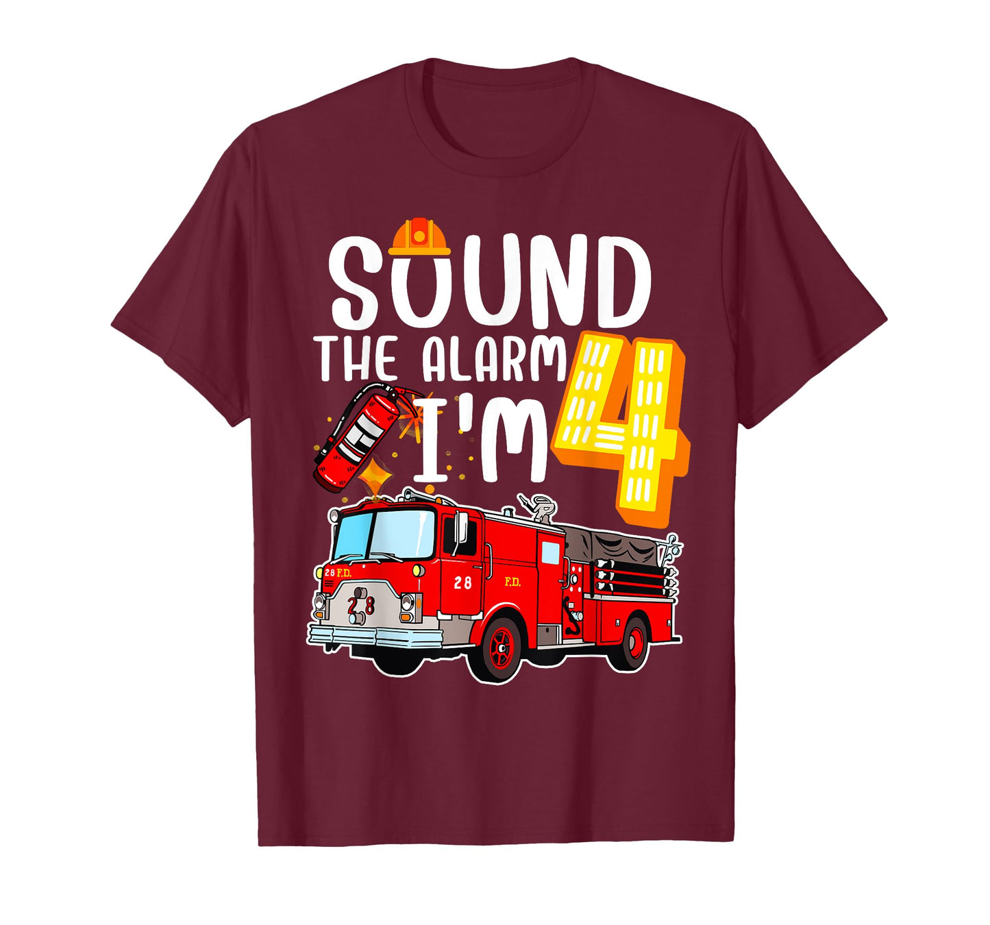Sound The Alarm I'm 4 Fire Engine Firefighter 4th Birthday T-Shirt