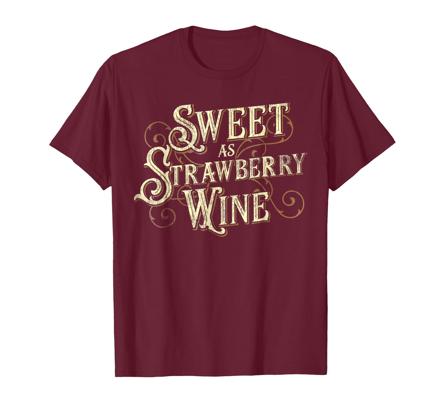 Sweet as Strawberry Wine ladies designer Country T-Shirt