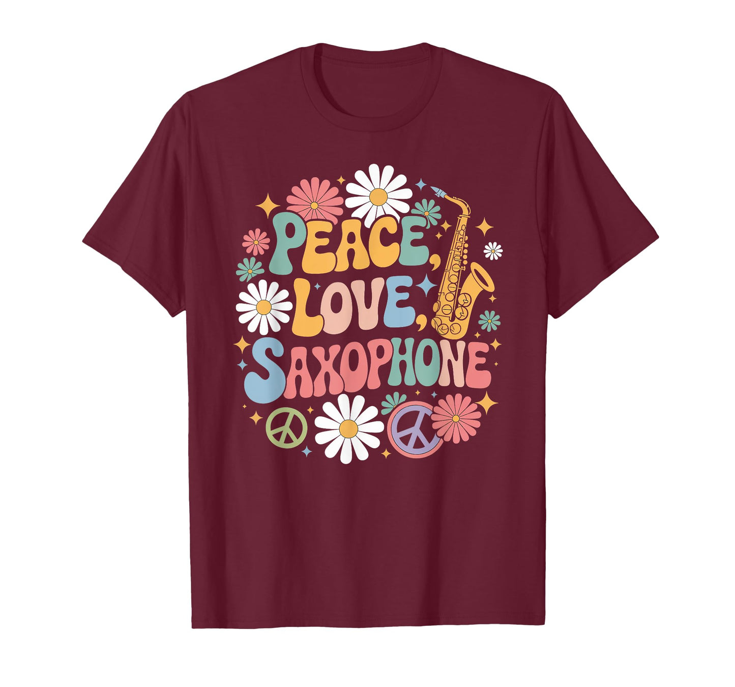 60s 70s Hippie Retro Saxophonist Peace Love Saxophone T-Shirt