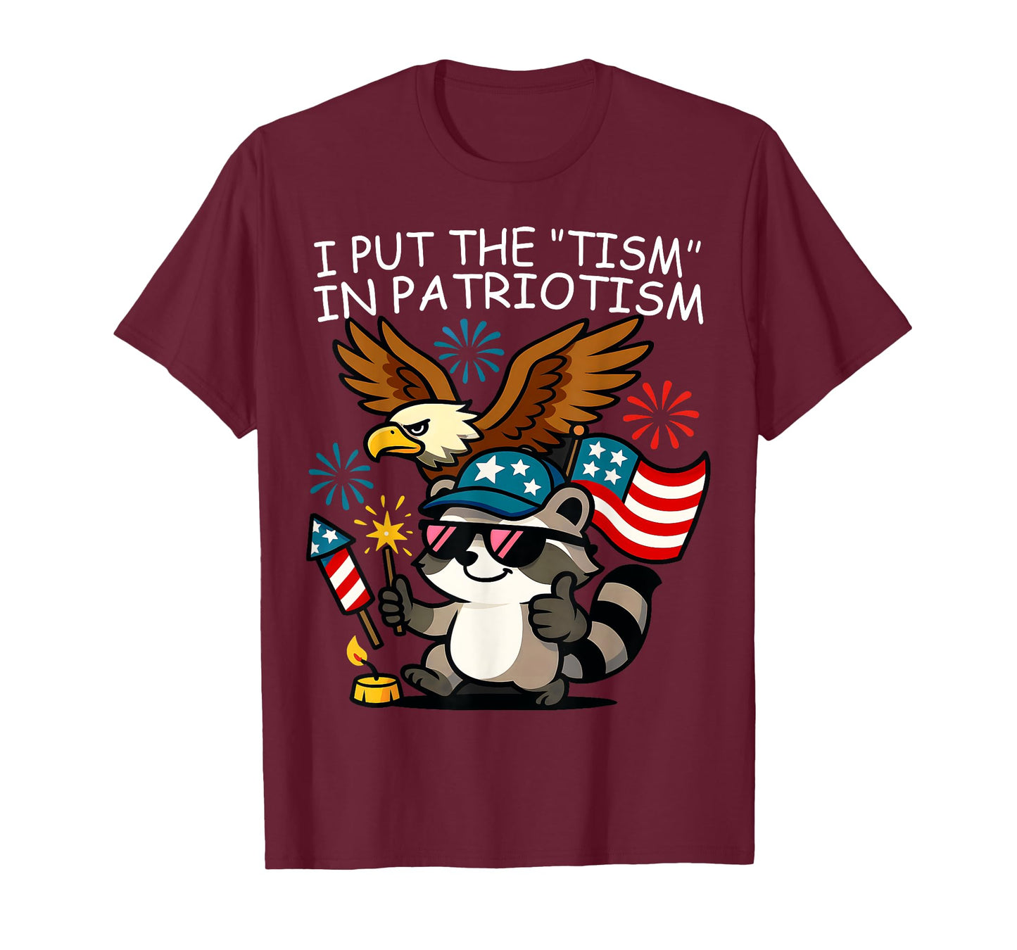I Put The Tism in Patriotism Athletic Eagle T-Shirt