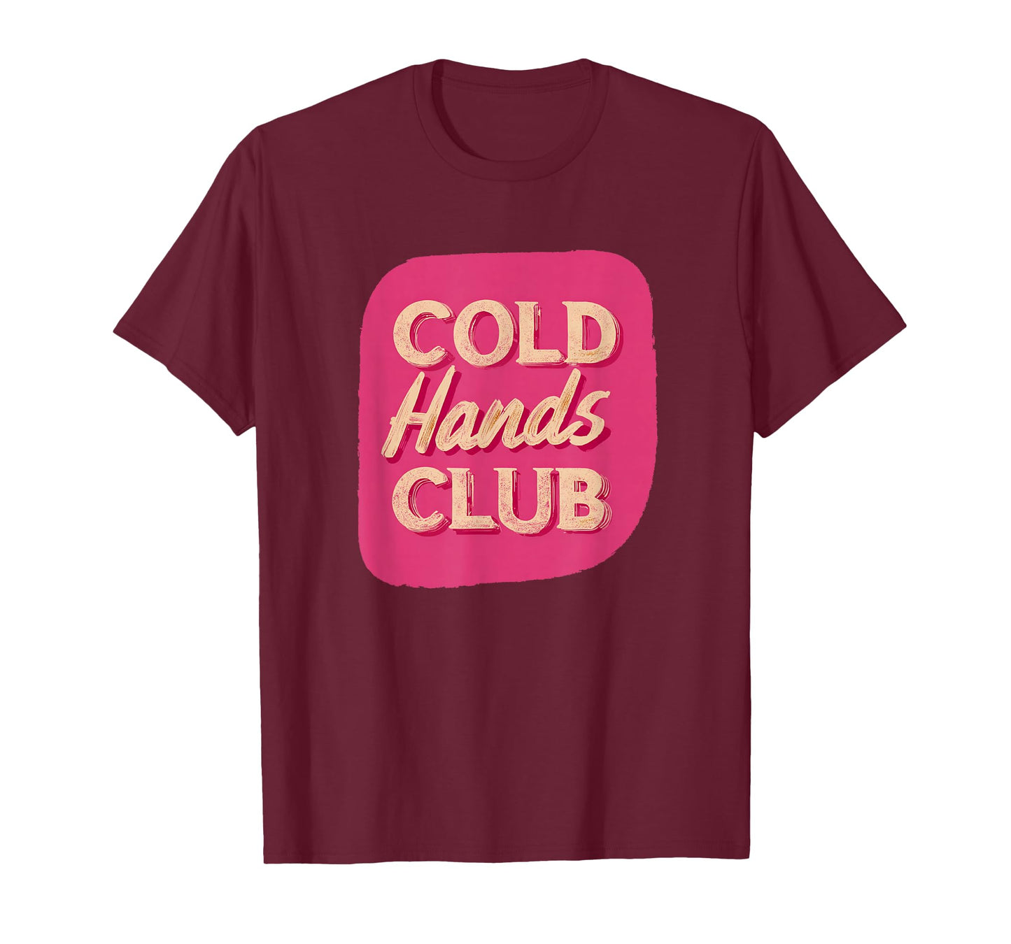 Cute Pink Cold Hands Club Statement T-Shirt