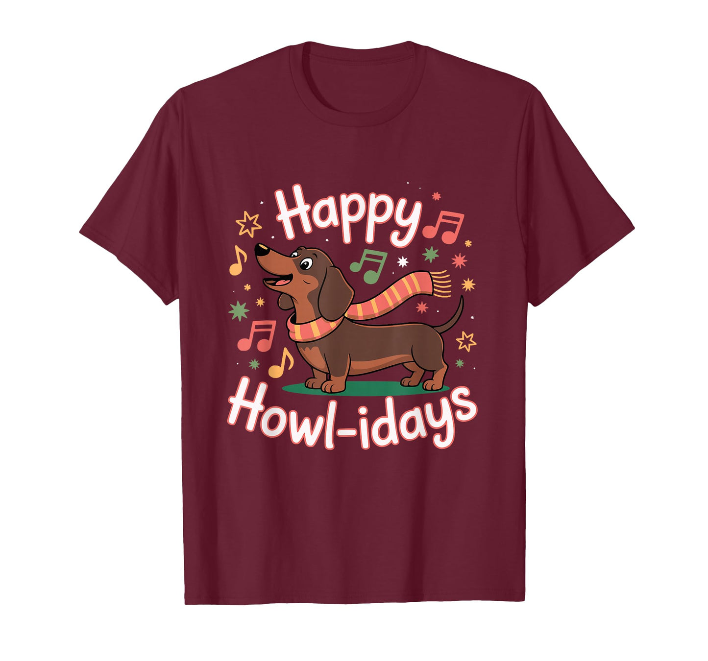 Womens Happy Howl-idays Singing Dachshund Dog Christmas T-Shirt