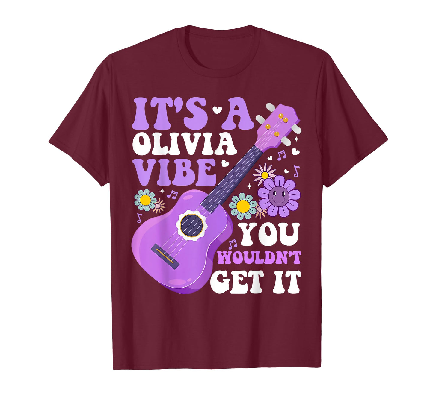 It's A Olivia Vibe You Wouldn't Get It Groovy T-Shirt