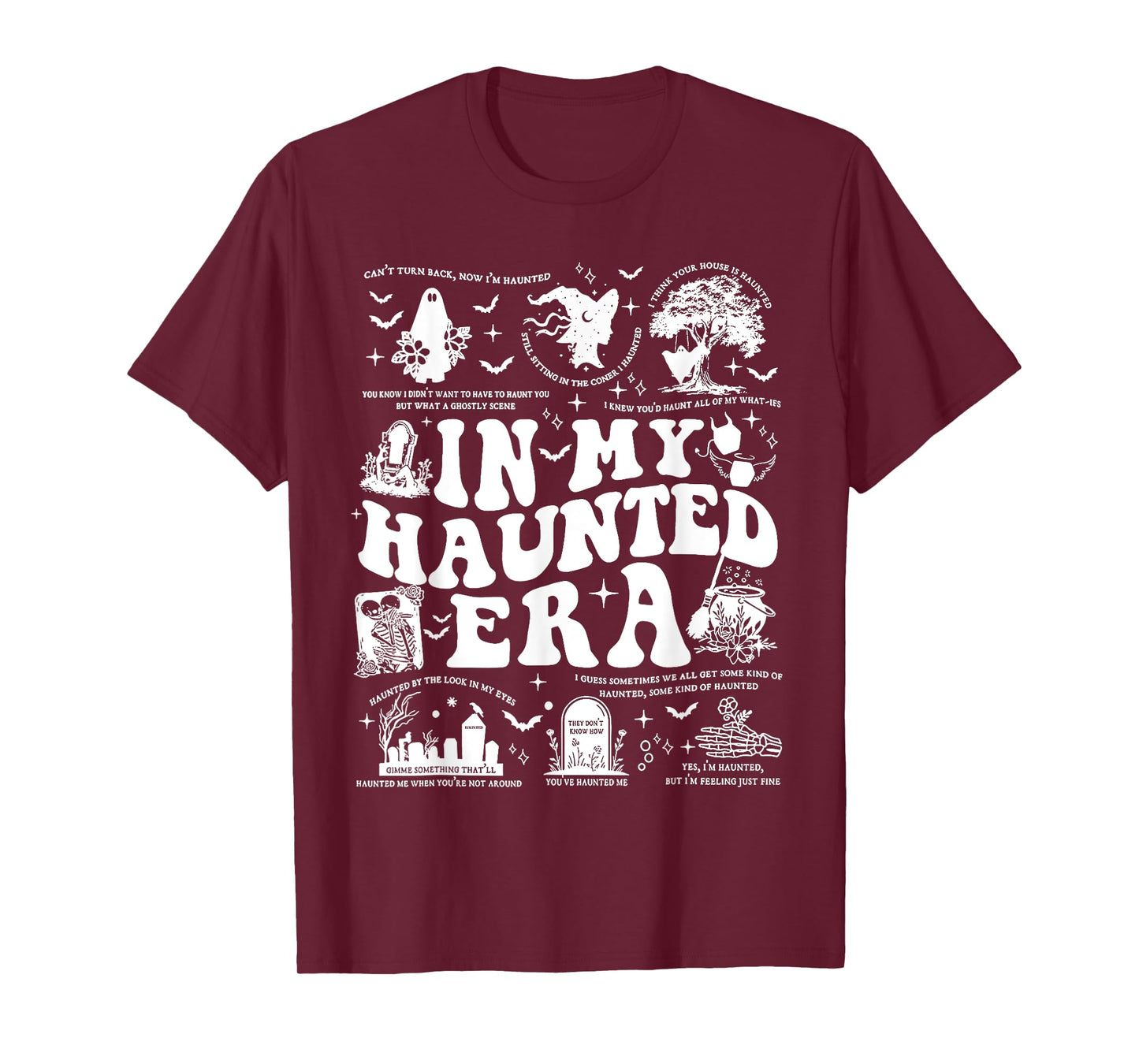 In My Haunted Era , Spooky Season Funny Meme T-Shirt