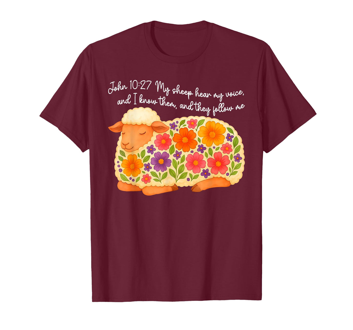 Cute Sheep Bible Verse, John 10:27: My Sheep Hear My Voice T-Shirt
