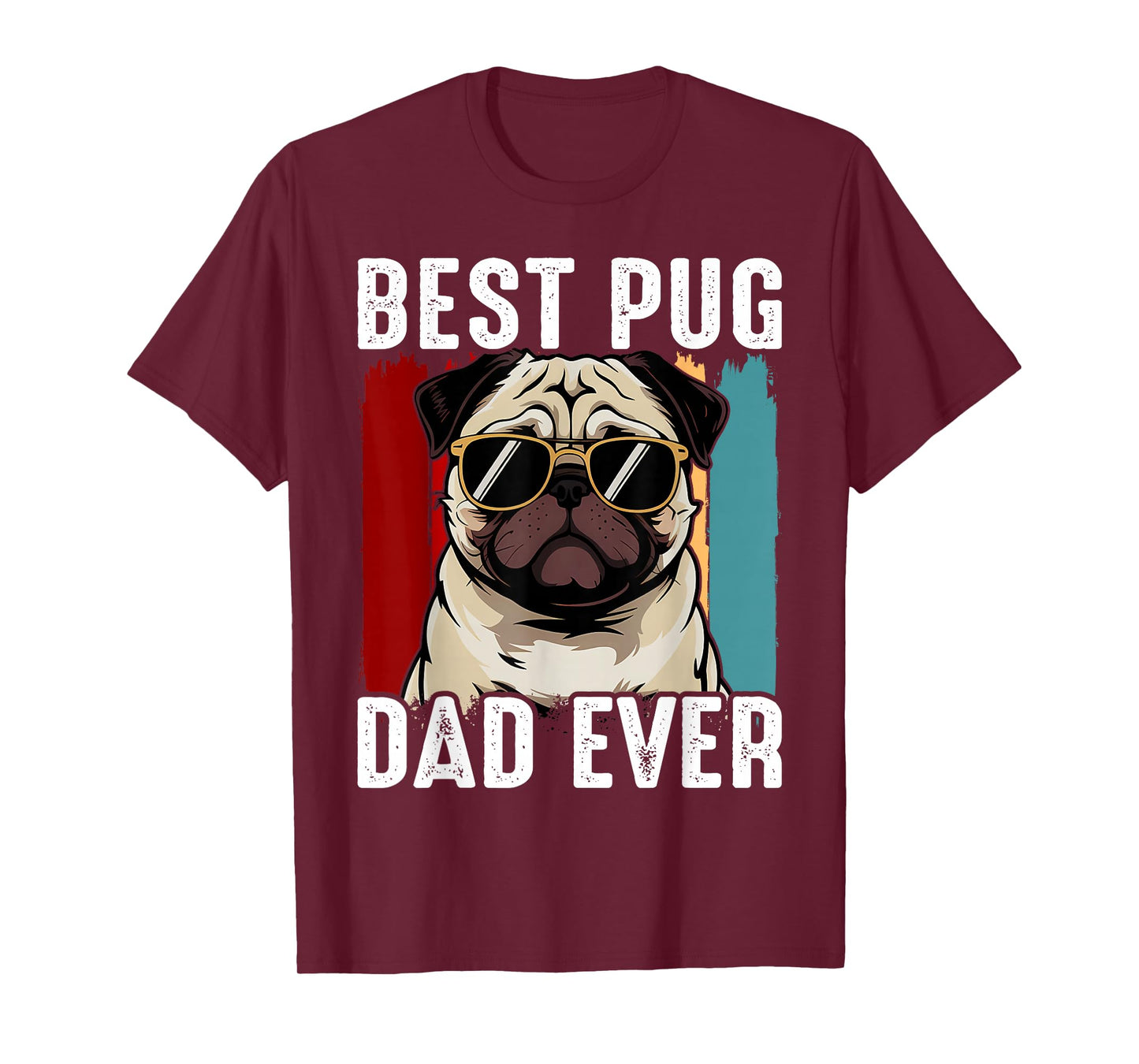 Best Pug Dad Ever Funny Pug Dog for Men and Boys T-Shirt