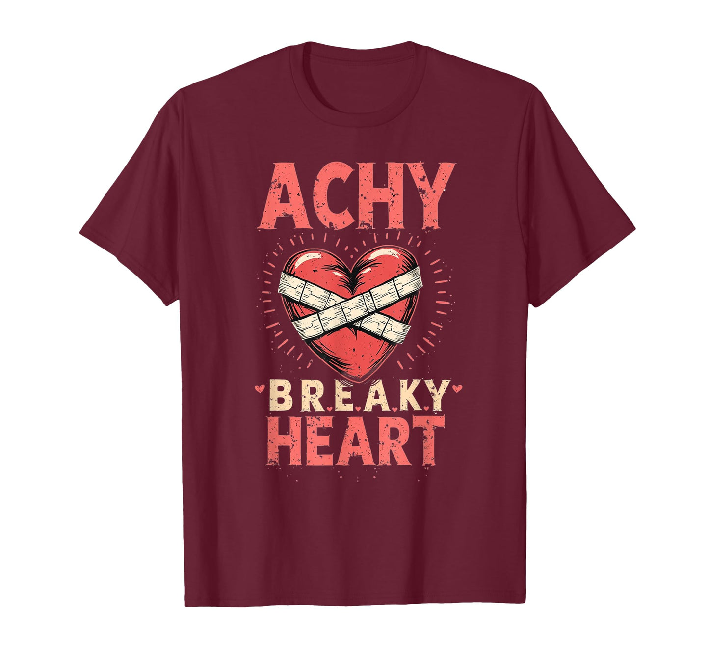 Brokenhearted Shirt My Achy Breaky Heart T-Shirt