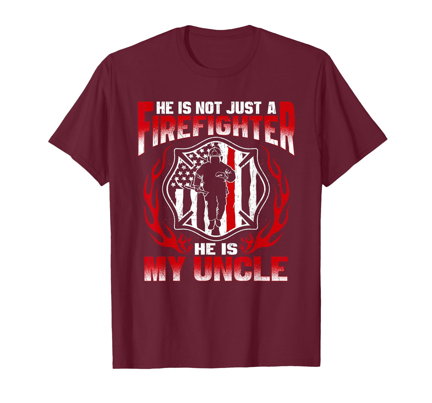 My Uncle Is A Firefighter Hero Proud Fire Niece Nephew Gifts T-Shirt