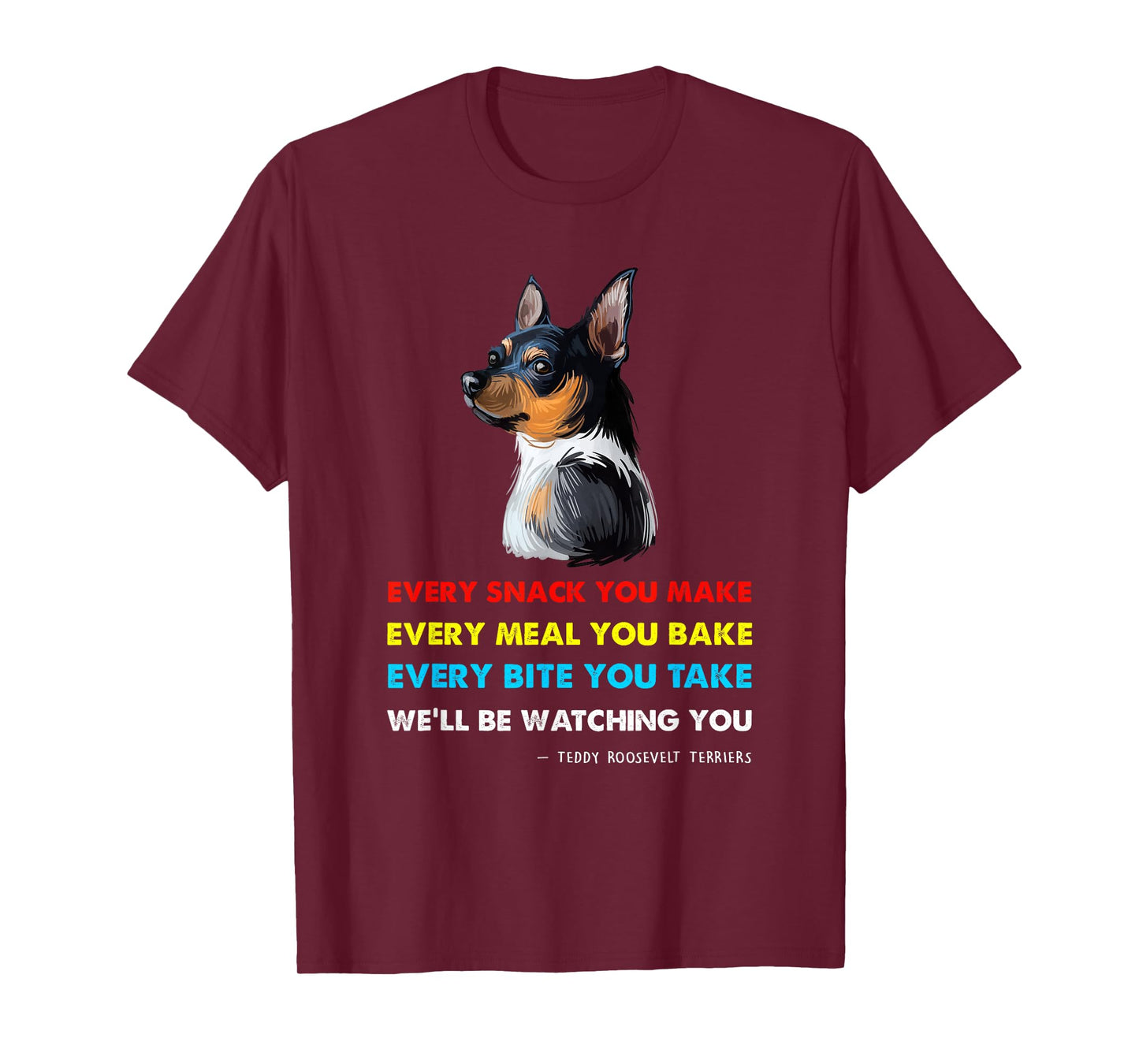 Teddy Roosevelt Terrier Dog Shirt Teddy Roosevelt Terrier T-Shirt