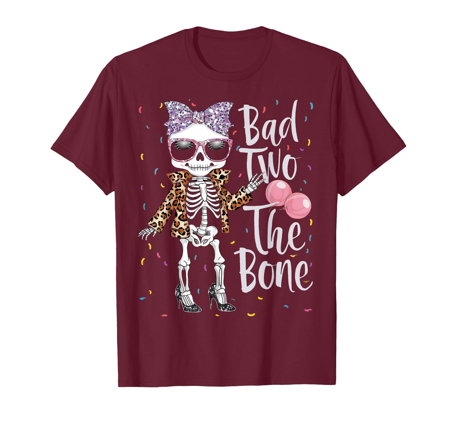 Bad Two The Bone Halloween Birthday 2nd Birthday Girl T-Shirt