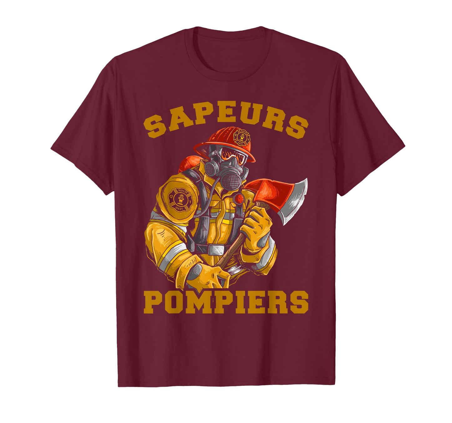 Fireman Sapeur Hero Save Life Extinguishing Fire Brigade T-Shirt
