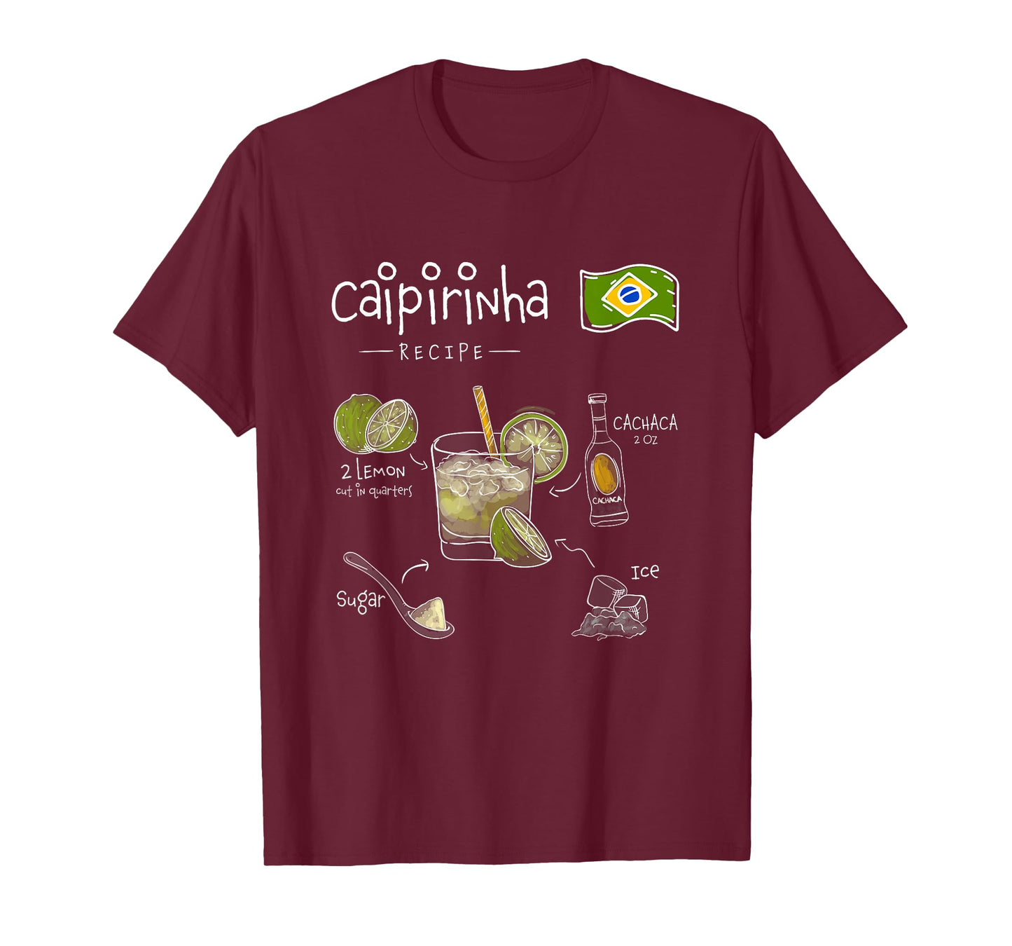 Caipirinha Brazilian Cocktail Classic Bartender Recipe T-Shirt
