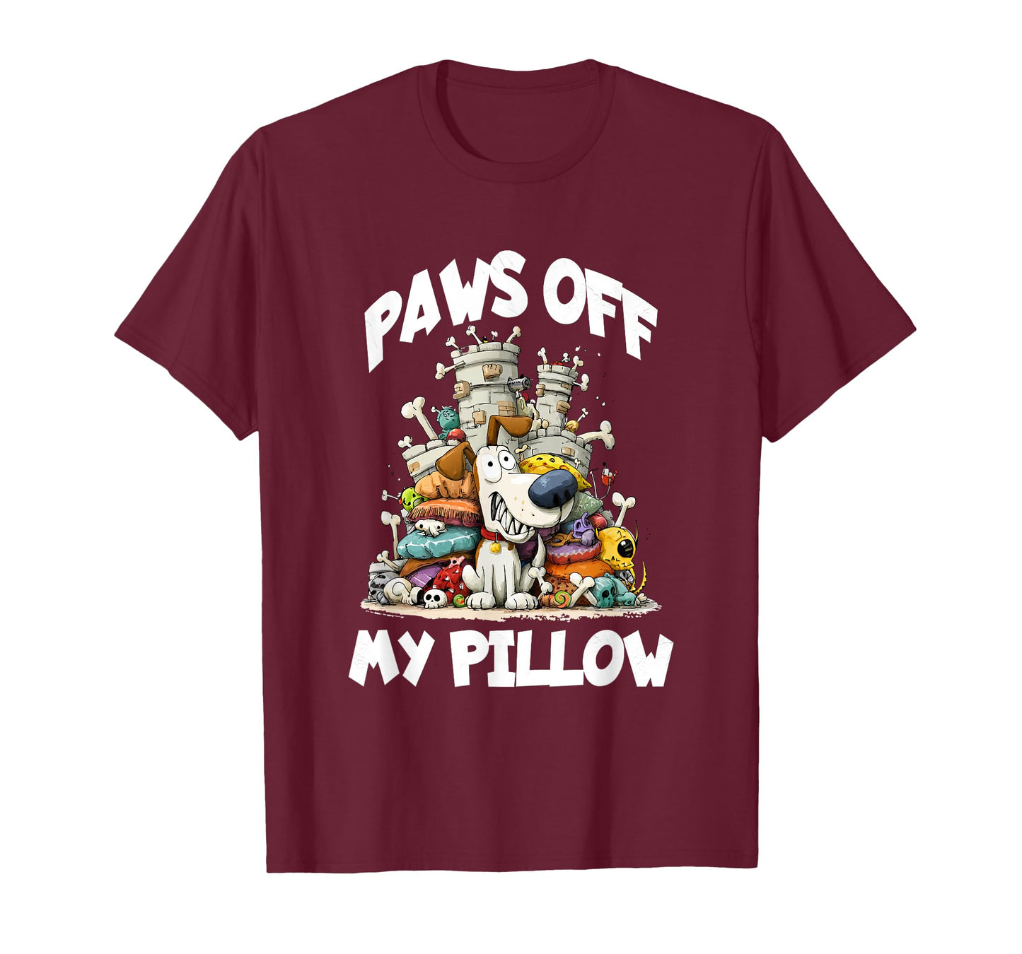 Paws Off My Pillow T-Shirt