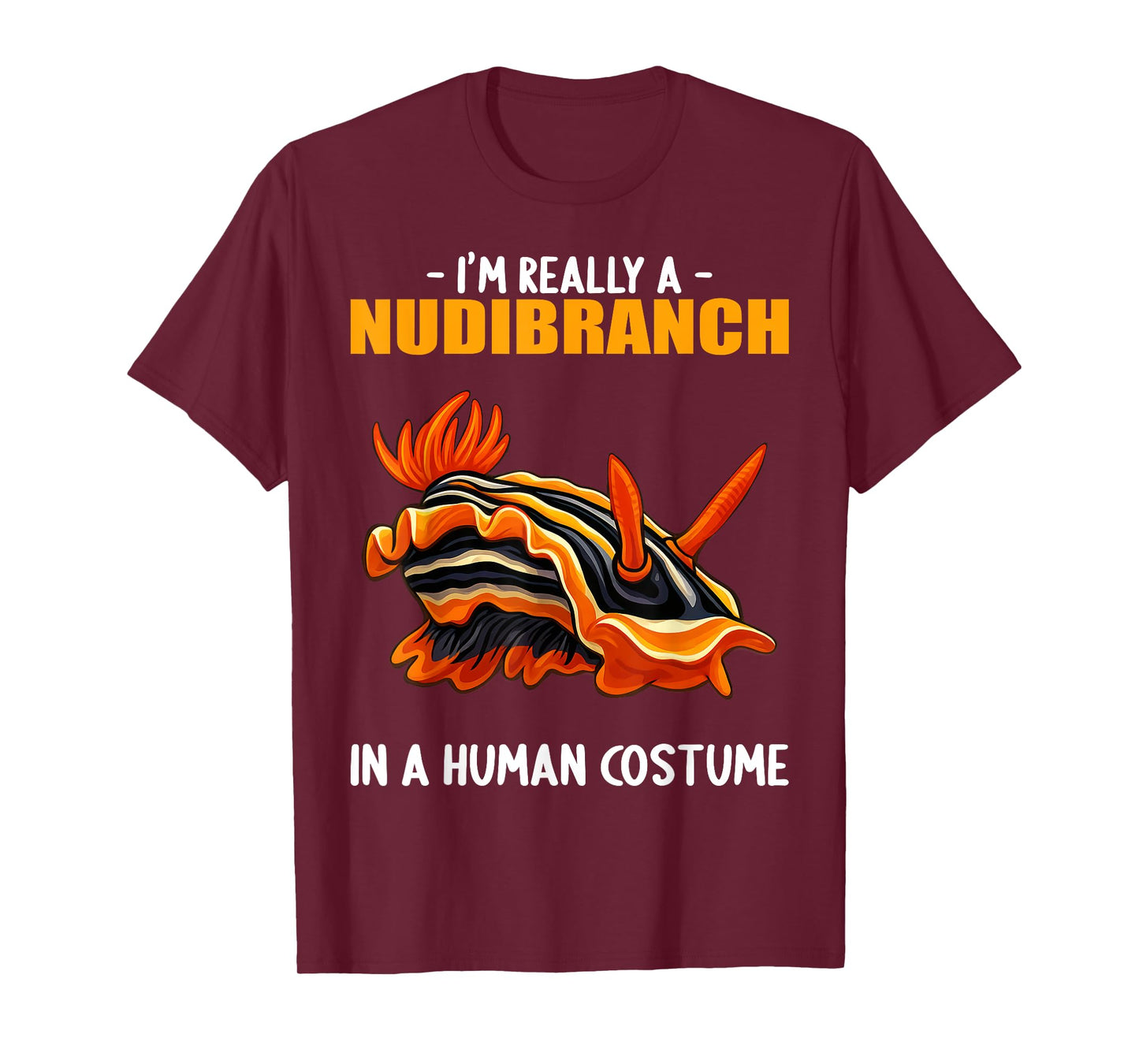 Nudibranchs Nudibranch T-Shirt