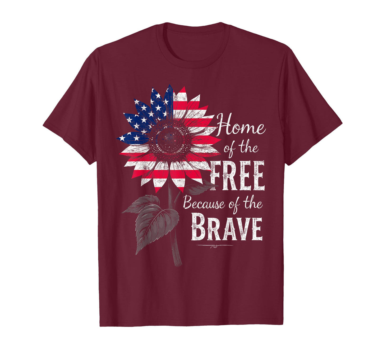 Home of a Free Because of The Brave US Flag Sunflower Tee T-Shirt
