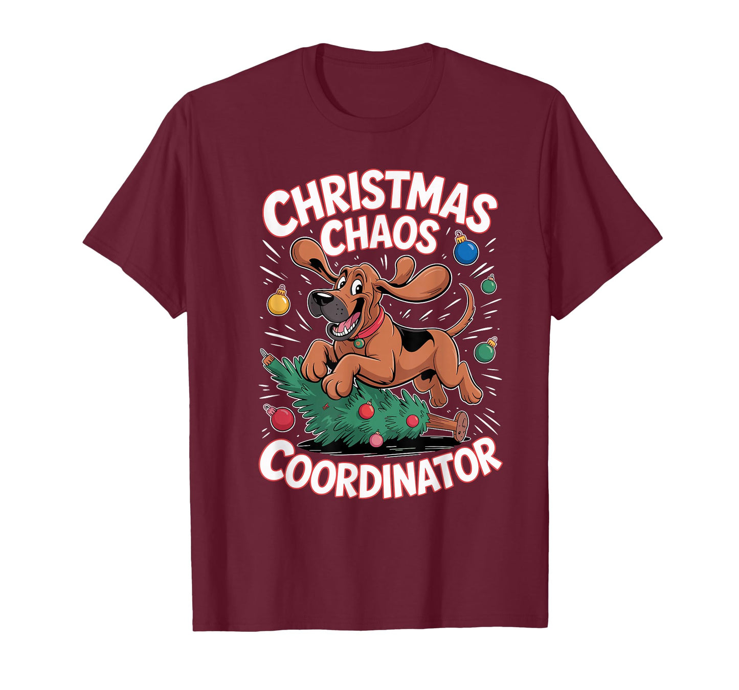 Christmas Chaos Coordinator Xmas Puppy Funny Bloodhound T-Shirt