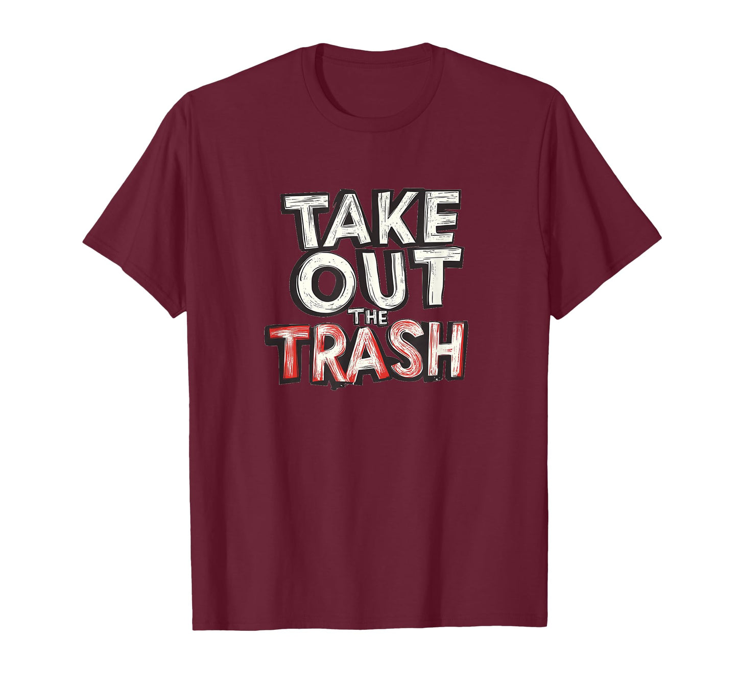 Amazing Take Out The Trash Emblem T-Shirt