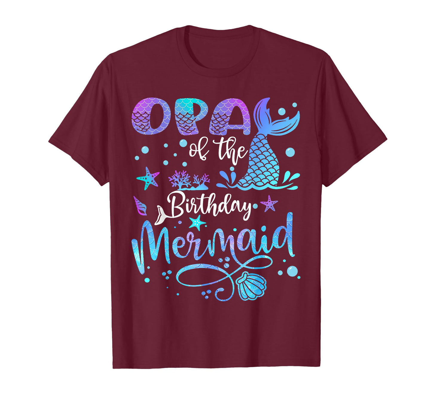 Opa Of The Birthday Mermaid Bday Party Mermaid T-Shirt