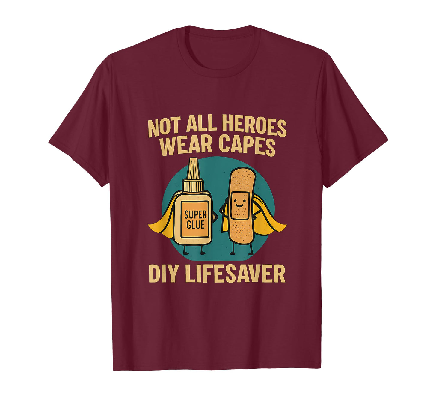DIY Lifesaver Stencil Design Superglue Bandage Hero T-Shirt