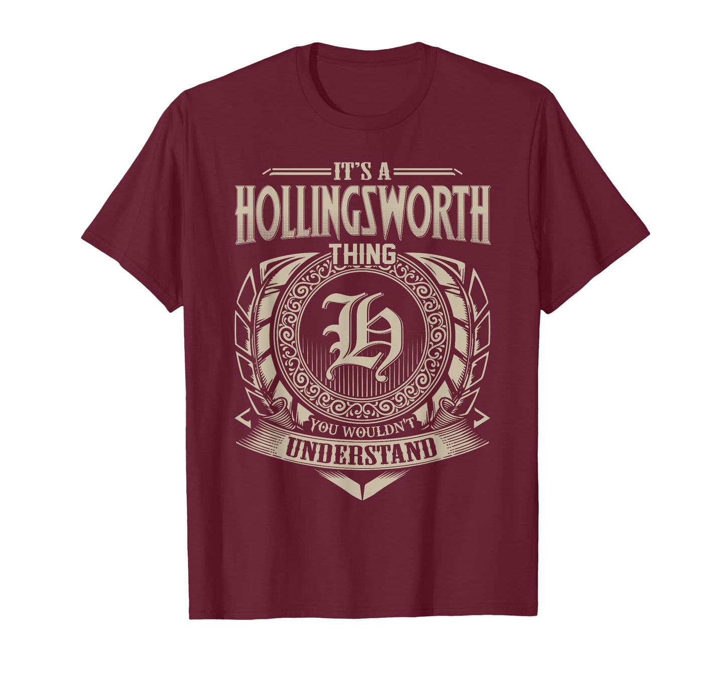 It's A HOLLINGSWORTH Thing You Wouldn't Understand Vintage T-Shirt