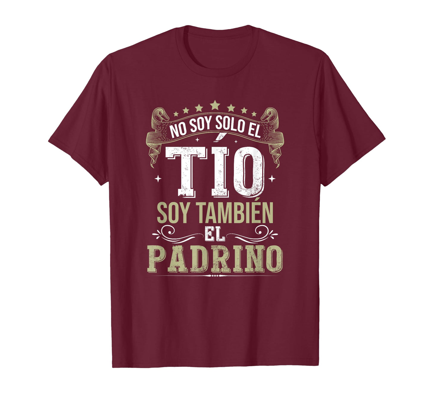 Padrino Regalo No Soy Solo El Tío Soy También El Padrino T-Shirt