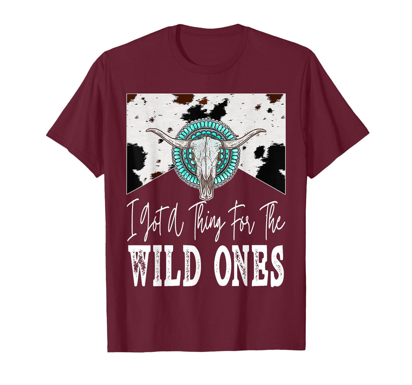 I Got A Thing For The Wild Ones T-Shirt