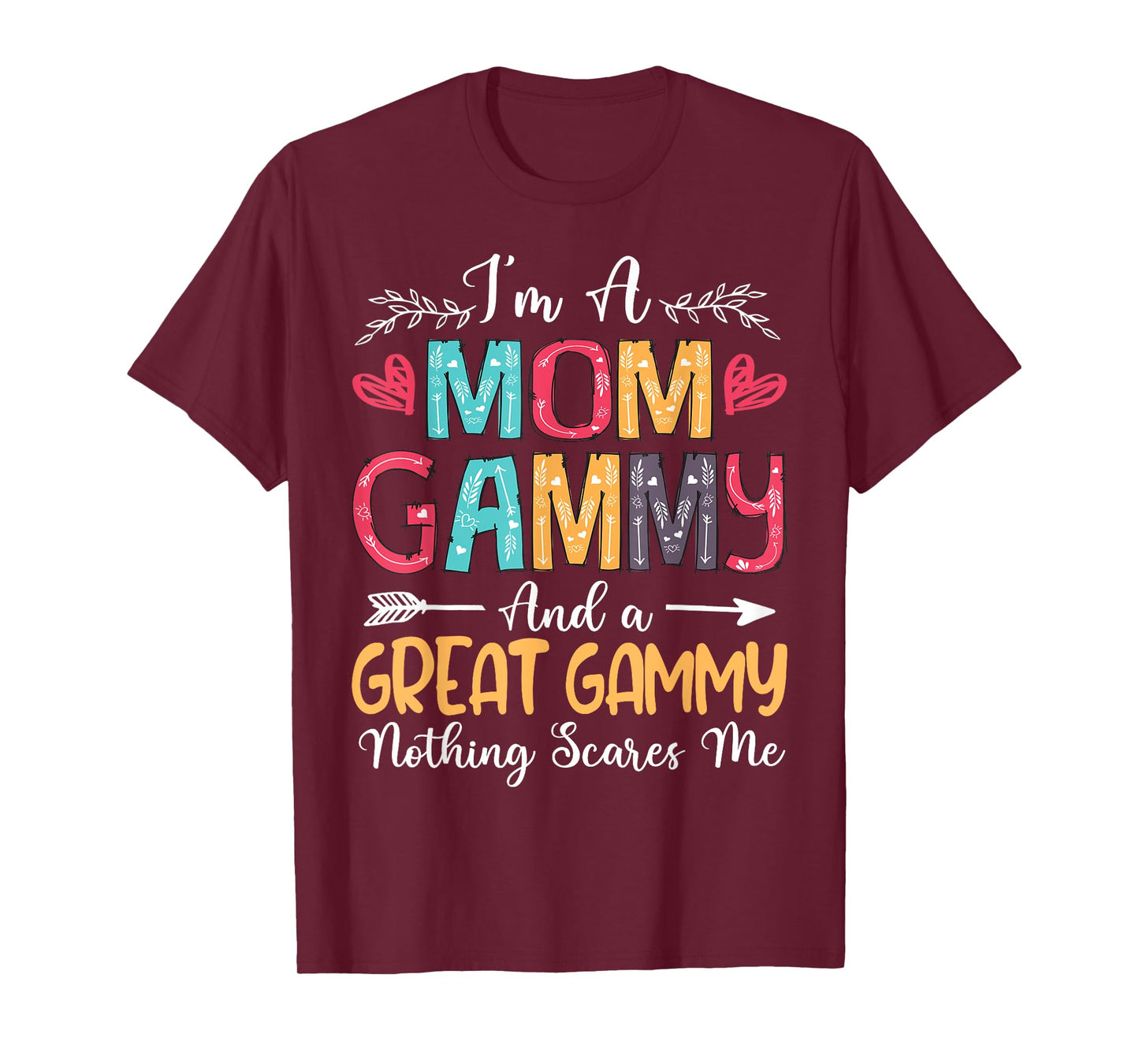 I'm A Mom Gammy Great Gammy Happy Mother's Day 2025 T-Shirt