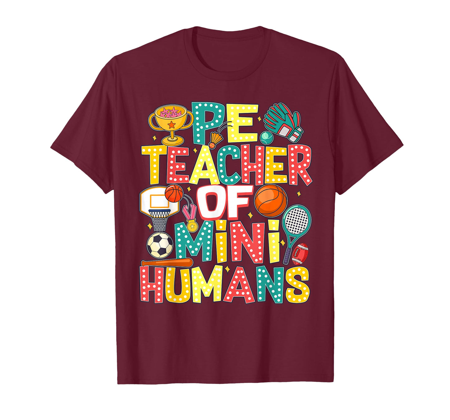 PE Teacher Back to School Physical Education Gym Teachers T-Shirt