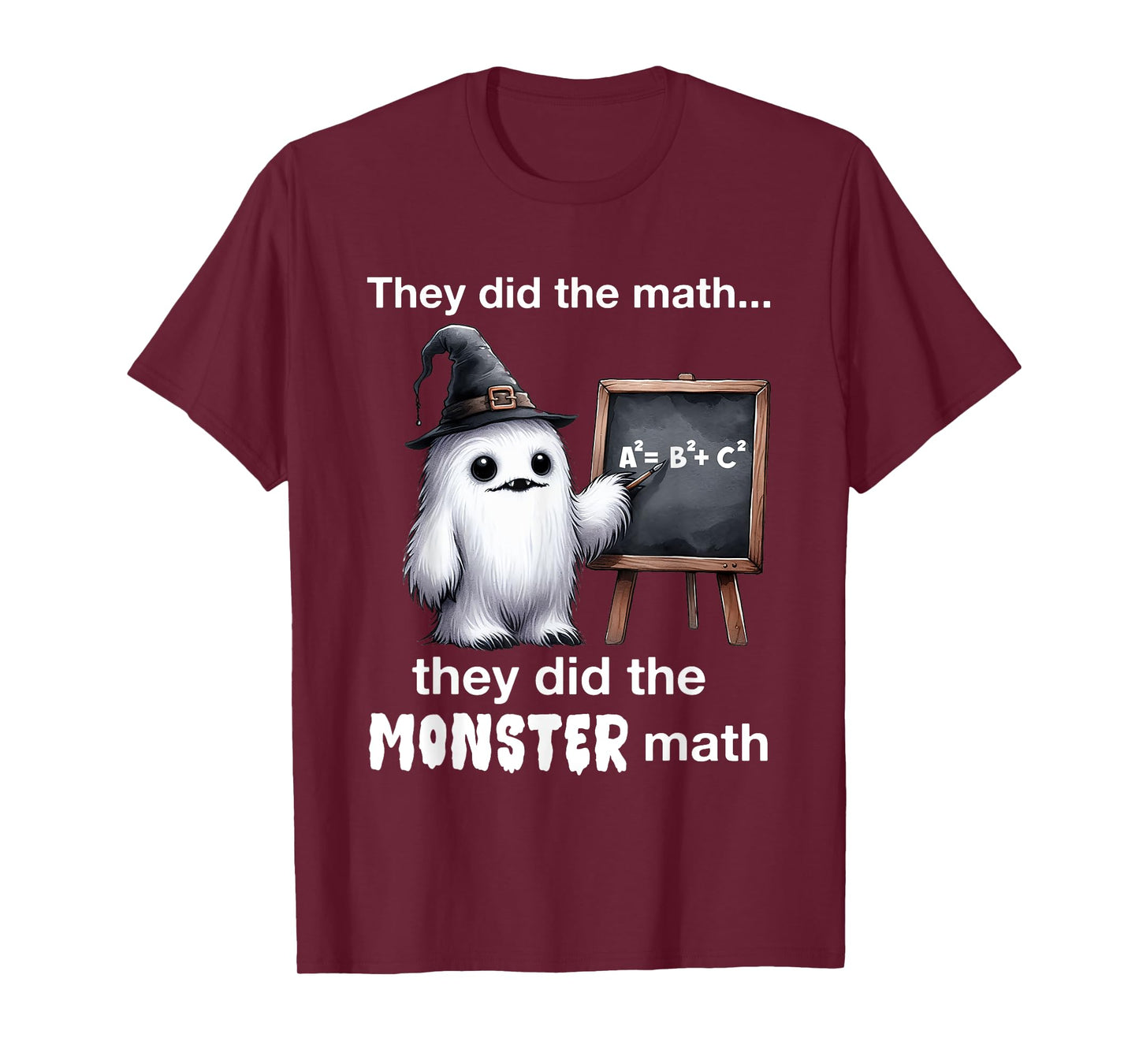 They Did The Monster Math Yeti Funny Halloween Teacher T-Shirt