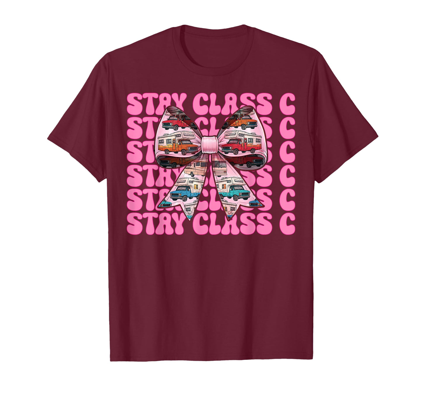 RV Camping Camper Motorhome Girl Mom Coquette Stay Class C T-Shirt