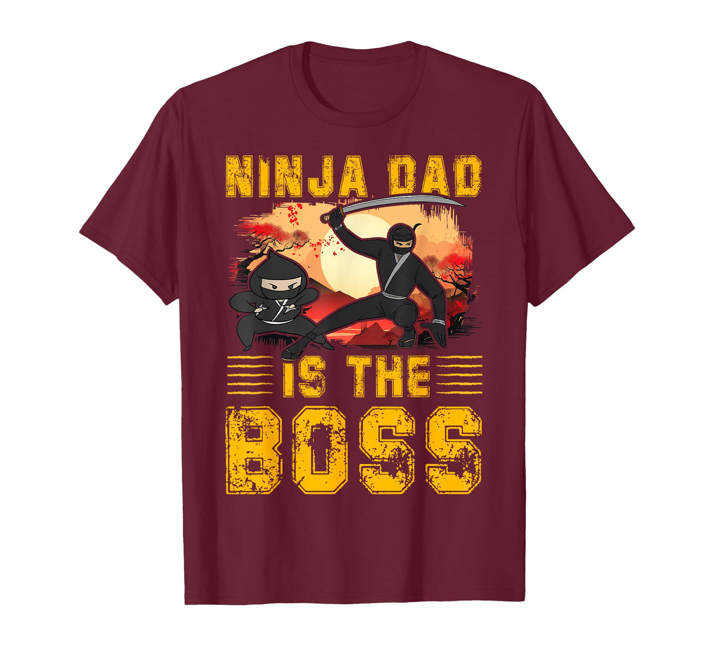 Ninja Dad is the Boss Father’s Day Love Papa Father Men T-Shirt