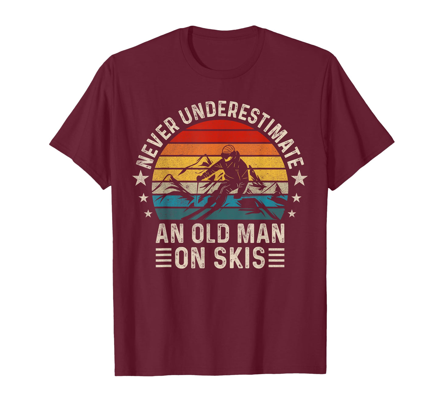 Never Underestimate An Old Man On Skis Funny Skiing T-Shirt