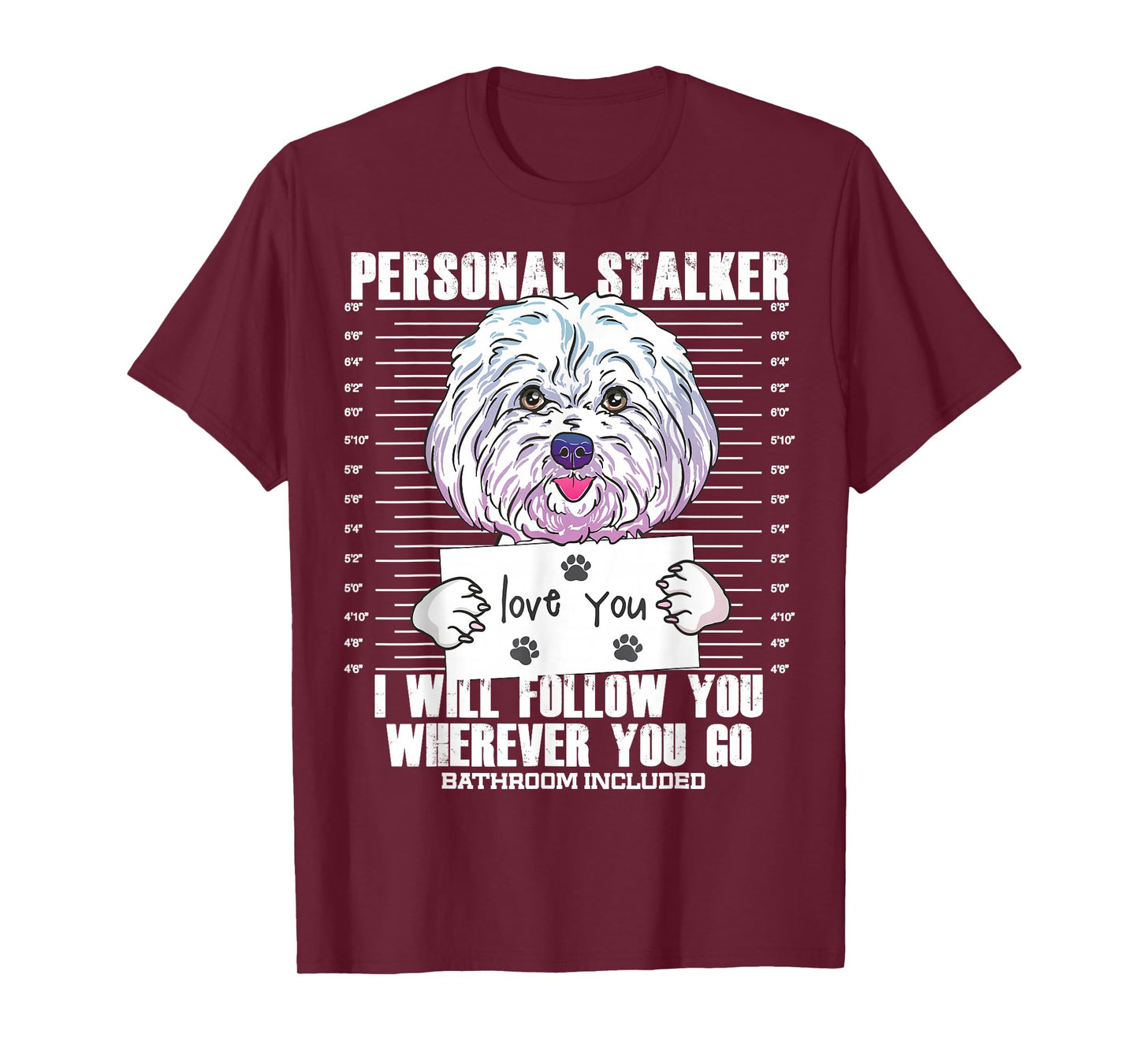 Funny Maltese Malshi Dog Quote Gift T-Shirt