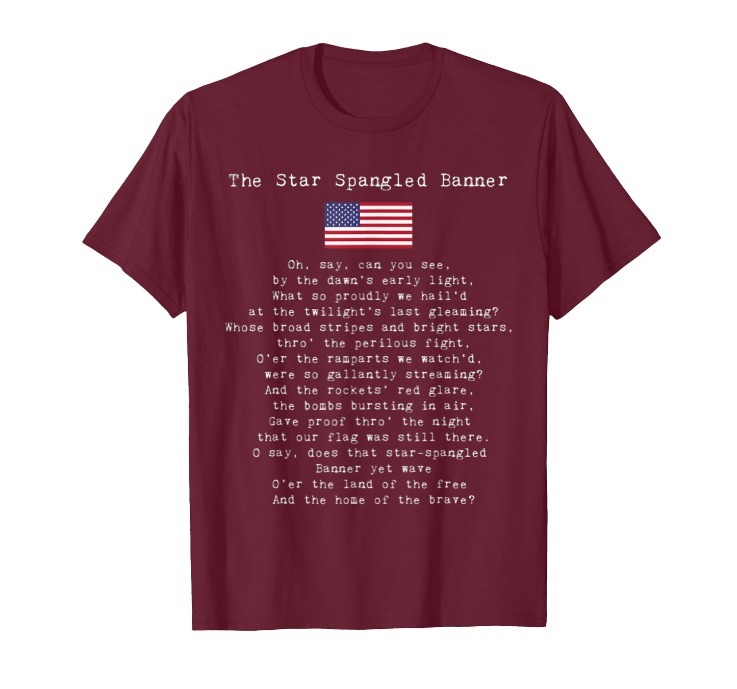 The Star Spangled Banner Patriotic USA 4th Of July Women Kids Men T-Shirt